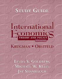 International Economics : Theory and Policy (Study Guide)