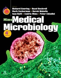 Mims' Medical Microbiology: With STUDENT CONSULT Online Access (Trauma Manual)