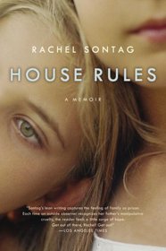 House Rules: A Memoir