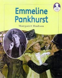 Emmeline Pankhurst (Lives and Times)