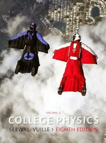 College Physics Vol. 2 (College Physics)