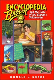 Encyclopedia Brown and the Case of the Slippery Salamander (Encyclopedia Brown (Hardcover))