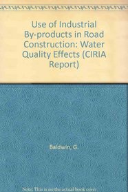 Use of Industrial By-products in Road Construction