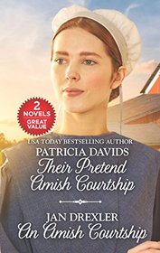 Their Pretend Amish Courtship and An Amish Courtship: An Anthology (The Amish Bachelors)