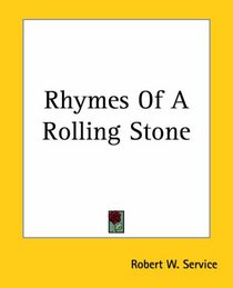 Rhymes Of A Rolling Stone