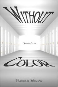 Without Color