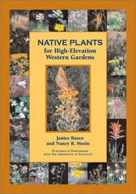 Native Plants for High-Elevation Western Gardens