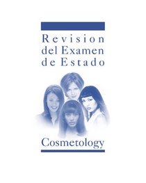 Revision Del Examen De Estado De Cosmetologia 2000