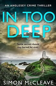 In Too Deep (Anglesey, Bk 2)