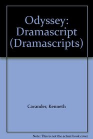 Odyssey: Dramascript (Dramascripts)