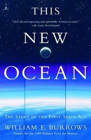 This New Ocean : The Story of the First Space Age (Modern Library Paperbacks)