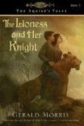 The Lioness and Her Knight (The Squire's Tales)