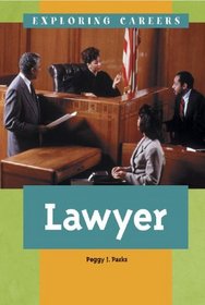 Exploring Careers - Lawyer (Exploring Careers)