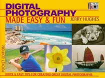 Digital Photography Made Easy  Fun