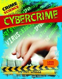 Cybercrime (Crime Science (Gareth Stevens))