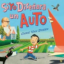 If I Built a Car Spanish Edition