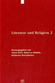 Literatur und Religion: Volume 2 (Mythoseikonpoiesis) (German Edition)