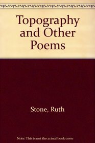 Topography and Other Poems