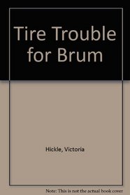 Tire-Trouble for Brum