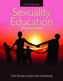 Sexuality Education: Theory and Practice