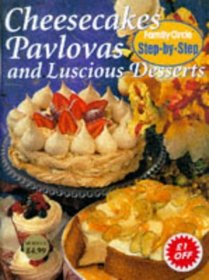 Sbs Cheesecakes & Pavlovas (Step By Step Cookery)