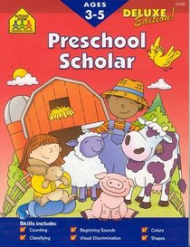 Preschool Scholar: Ages 3-5