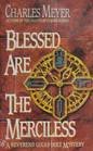 Blessed Are The Merciless (A Lucas Holt Mystery)