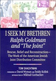 I Seek My Brethren: Ralph Goldman and 