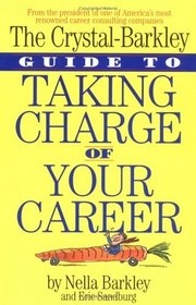 Crystal-Barkley Guide to Taking Charge of Your Career