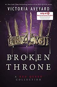 Broken Throne: A Red Queen Collection; Target Exclusive