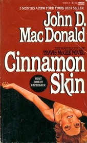 Cinnamon Skin (Travis McGee, Bk 20)