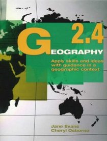 Geography 2.4: Apply Skills and Ideas with Guidance in a Geographic Context
