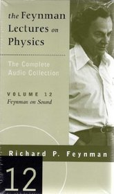 The Feynman Lectures on Physics: Volume 12