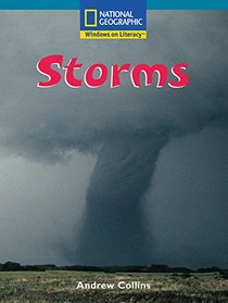 Storms (National Geographic Windows on Literacy)