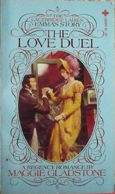 The Love Duel (Lacebridge Ladies, Bk 3)