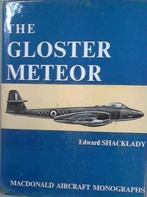 The Gloster Meteor [MacDonald Aircraft Monographs]