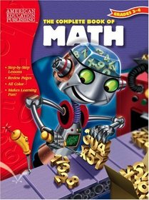 The Complete Book of Math (The Complete Book Series)