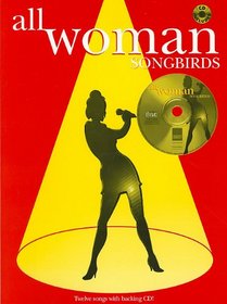 All Woman: Songbirds (Piano/Vocal/Guitar) (Book & CD)