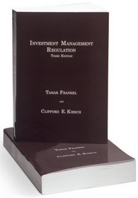 Investment Management Regulation, Third Edition