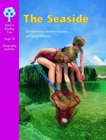 Oxford Reading Tree: Stage 10: Geography Jackdaws: the Seaside