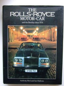 Rolls Royce Motor Car and the Post-1931 Bentley