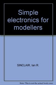 Simple Electronics for Modellers