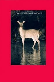 Poems from the North Woods