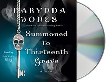 Summoned to Thirteenth Grave: A Novel (Charley Davidson Series)