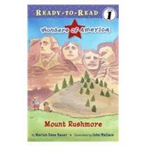Mount Rushmore (Ready-to-Read Level 1: Wonders of America)