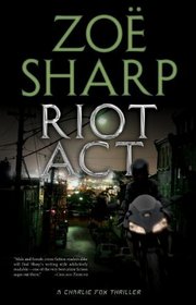Riot Act (Charlie Fox Series)