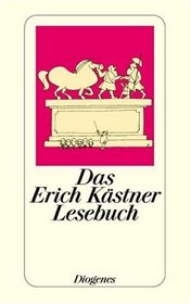 Das Erich Kastner Lesebuch (German Edition)