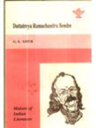 Dattatreya Ramachandra Bendre (Ambikatanayadatta) (Makers of Indian literature)