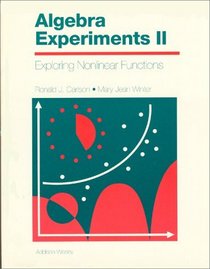 Algebra Experiments II: Exploring Non-Linear Functions