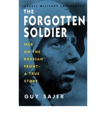 The Forgotten Soldier (Cassell Military Paperbacks)